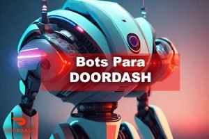 bots para doordash en español